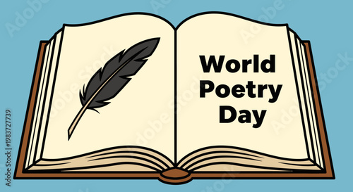 Open Book with Feather Quill and "World Poetry Day" Text on Light Blue Background, Celebrating Literature and Writing.