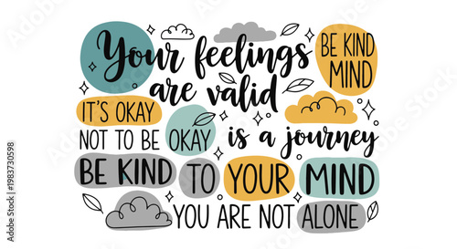 Inspirational Quotes About Feelings Being Valid and a Journey of Self care