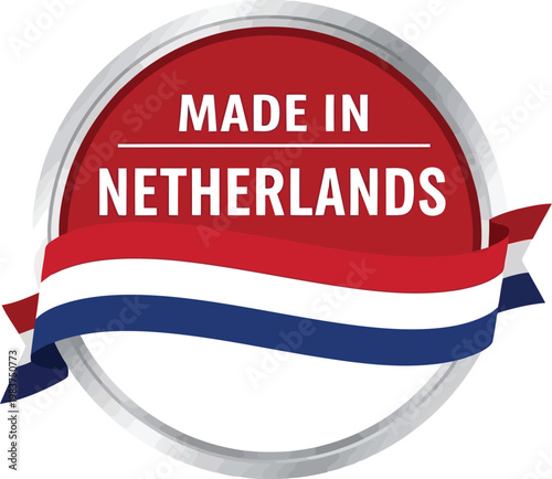 Made in Netherlands seal with Dutch flag ribbon icon for product packaging export quality certification