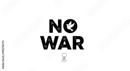 No War Dove Symbol, Peace Message, Anti-War Statement