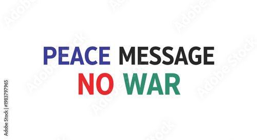Peace Message No War Text Typography - Anti War Slogan