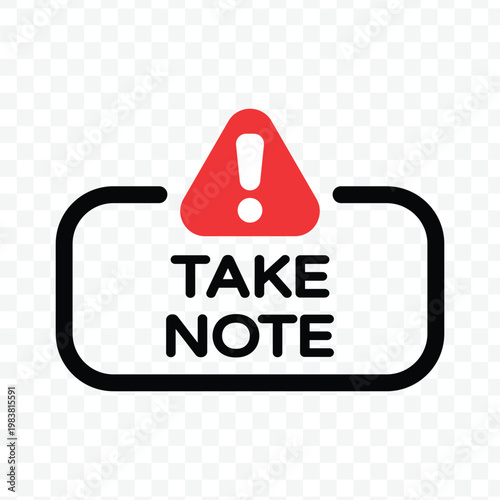 Take note badge featuring a red alert icon for highlighting key points and essential instructions
