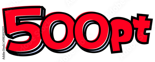 500Ptの文字パーツ素材。黒太フチと赤文字のポップなロゴ。ポイント還元・プレゼント広告用。