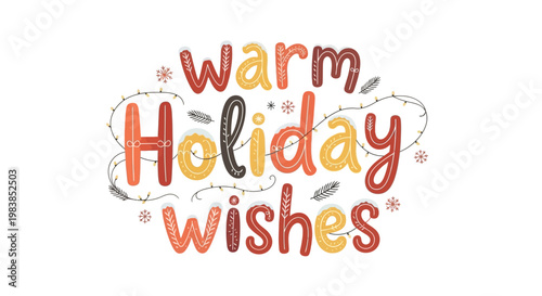 Warm Holiday Wishes text with festive winter design on white background