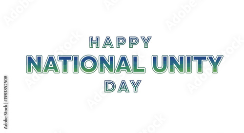 Happy National Unity Day text graphic with vibrant gradient colors.