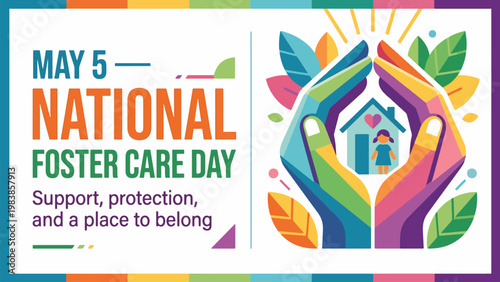 National Foster Care Day with hands protecting home and family, child support and safe environment concept, modern flat vector illustration