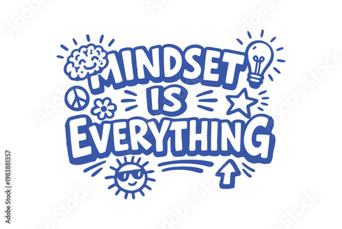 Mindset Is Everything Motivational Quote Illustration
