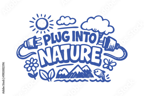 Plug Into Nature Hand-Drawn Typography with Outdoor Elements