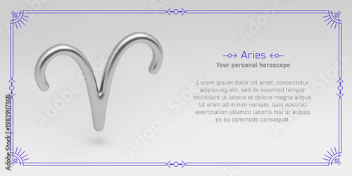 Aries horoscope prediction. Monthly astrology forecast. 3D realistic silver zodiac sign, line frame and text about Aries. Mystical vector design of yearly horoscope.