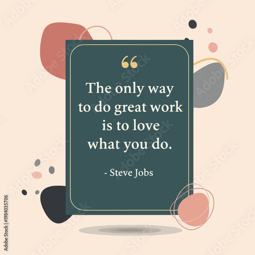 Fotografie Inspirational Quote by Steve Jobs.