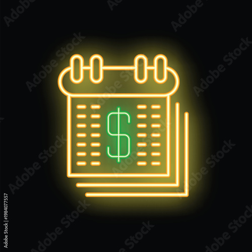Neon sign representing calendar showing payment day with dollar symbol on black background