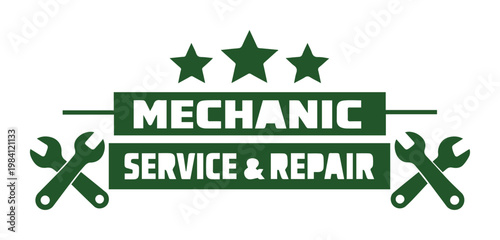 Mechanic Service & Repair vector logo, automotive maintenance and auto repair shop emblem. Professional garage and car service station branding, with wrenches and three stars