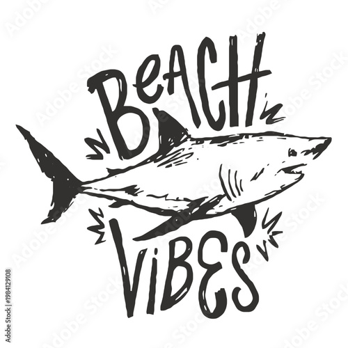 beach vibes typography with shark illustration