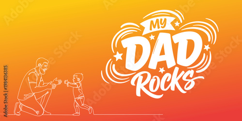 Festive 'dad rocks' graphic with silhouette and vibrant orange background