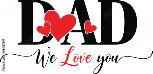 Celebrating father's day a heartfelt message of love and appreciation