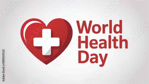 World health day concept with red heart and medical cross graphic public health celebration awareness wellness hospital medicine healthcare