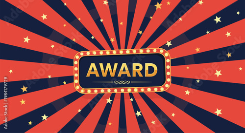 Glamorous award sign board with golden text and glowing light bulbs set against a dynamic red and blue sunburst background with stars.