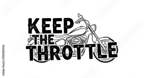 Keep The Throttle Motorcycle Graphic Design.