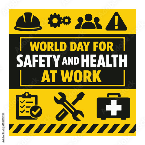 World Day for Safety and Health at Work Flyer Promoting Workplace Safety and Employee Wellbeing