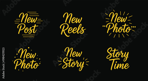 Set of elegant gold calligraphic social media stickers including new post reels and story time on a black background.