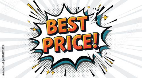 Best Price text in a vibrant comic book style explosion with stars and halftone patterns on a radial sunburst background.