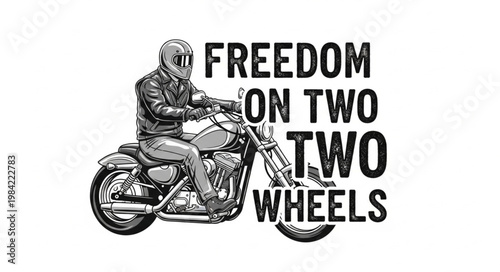 Man riding a motorcycle with freedom on two wheels text.