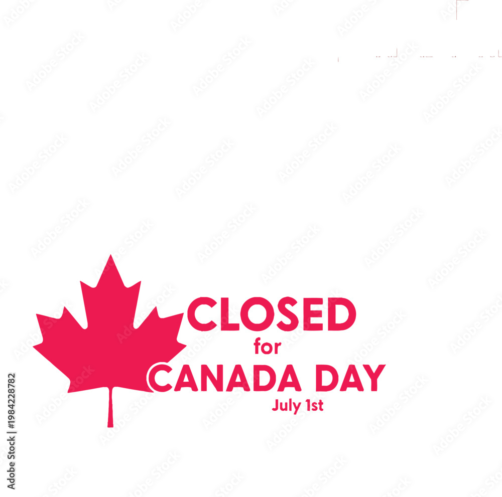 Obraz premium Canada day closure notice business temporarily closed for national holiday