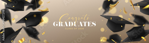Congrats Graduates Class Of 2026. Vector banner with 3d falling graduation caps, golden confetti. Decorative graduation card for design of graduation in college, school, university.