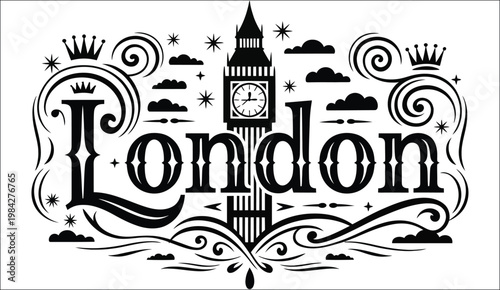 London calligraphy lettering in black and white featuring big ben and ornamental swirls, symbolizing urban identity, travel and artistic typography.