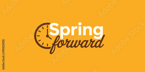 Daylight saving time reminder graphic with a clock and the text spring forward