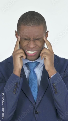 Tense African Businessman with Headache on White Background, Vertical Video