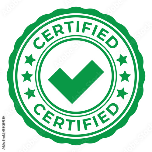 Green Certified isolated rubber stamp, sticker, label with Check Mark icon vector illustration