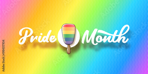 Pride Month celebration banner. Rainbow Pride month popsicle ice cream icon and white script lettering on vibrant wavy background. Modern LGBTQ support graphic for seasonal events and social media.