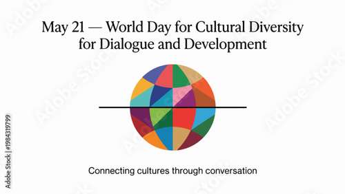 World Day for Cultural Diversity for Dialogue and Development May 21 Poster with Abstract Global Culture Illustration, Multicultural Unity Banner Flat Vector Design