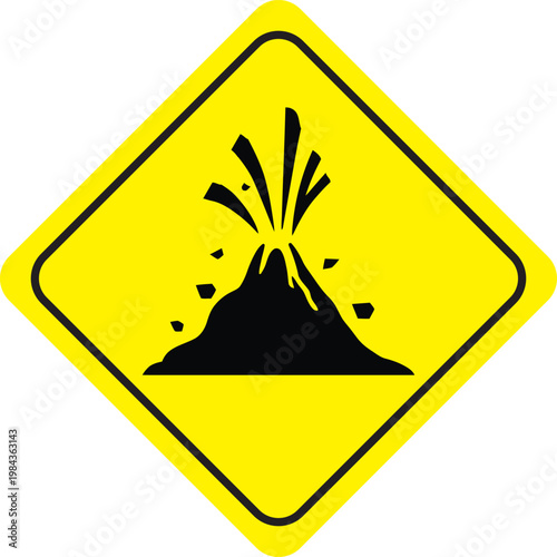 Volcano eruption warning sign vector illustration on yellow diamond