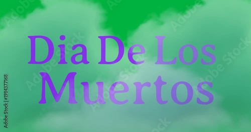 Digital animation of blue dia de los muertos text banner against smoke clouds on black background
