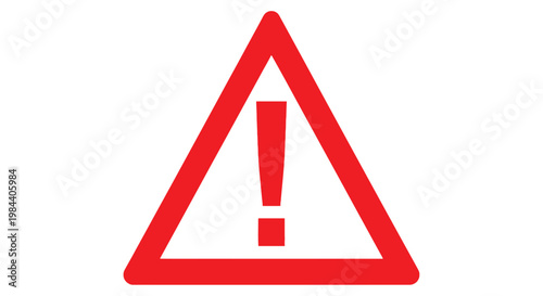 Red warning sign a triangular symbol with an exclamation mark inside