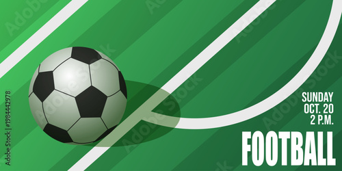 Football tournament background with soccer ball on green field. Soccer championship design template for sport event promotion. Trendy minimalistic style. Close up.