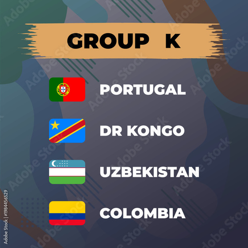 Portugal, dr kongo, uzbekistan, colombia, Countries and Flags soccer championship group K, 2026 football tournament group K.