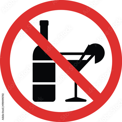 No alcohol allowed sign with cocktail glass and bottle vector graphic illustration for prohibition warning symbol