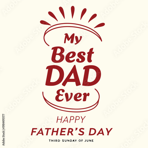 happy father's day, father's day, father, father's, dad, best dad, best father, my world, my father, my dad, beloved dad, beloved father, wish