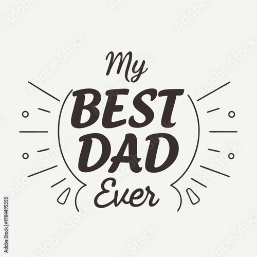 happy father's day, father's day, father, father's, dad, best dad, best father, my world, my father, my dad, beloved dad, beloved father, wish
