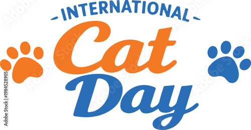 International cat day typography vector art and illustration.
