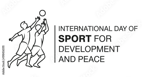 Two athletes spiking a volleyball with text celebrating international day of sport