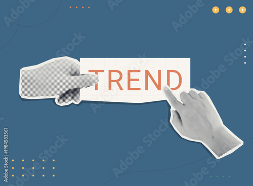 Trendy halftone collage of two person hands holding grid paper banner with trend text on blue background, flat design concept for business trend insights, market analysis, and strategic planning.