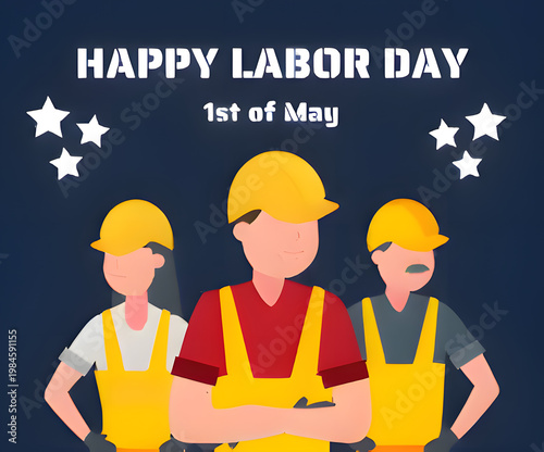 Labor Day, workers, construction, yellow vests, greeting