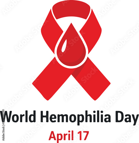 World Hemophilia Day awareness poster with red ribbon and blood drop icon on white background for April 17 medical campaign
