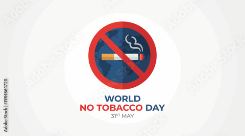 World No Tobacco Day poster promoting anti-smoking awareness and tobacco control for public health