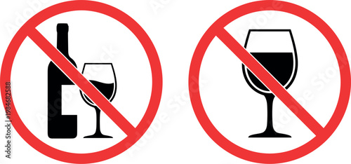No Alcohol Prohibition Signs Set with Wine Bottle and Glass Icons for Safety Warning, Restriction Labels, and Public Notice DesignsNo Alcohol Prohibition Signs Set with Wine Bottle and Glass Icons for