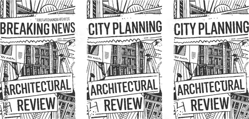 Triptych of newspaper clippings featuring architectural review and city planning headlines with building